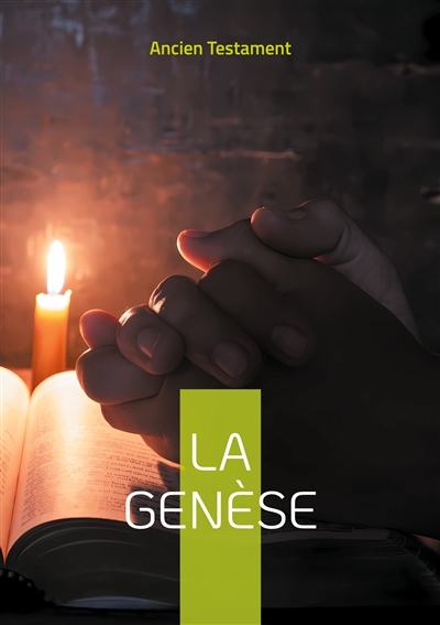La Genèse : Le premier...