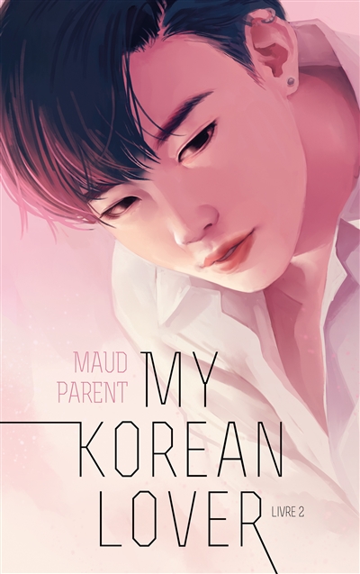 My Korean lover. Vol. 2