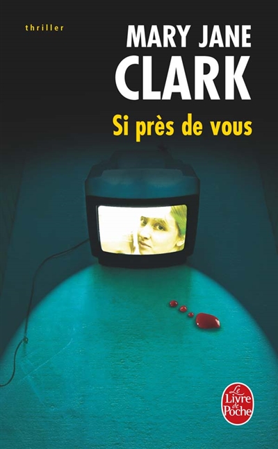 Si près de vous