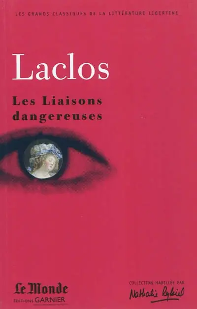 Les liaisons dangereuses