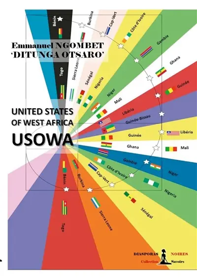 USOWA : United States of West Africa