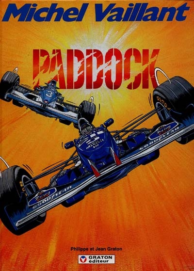 Michel Vaillant 58 : Paddock