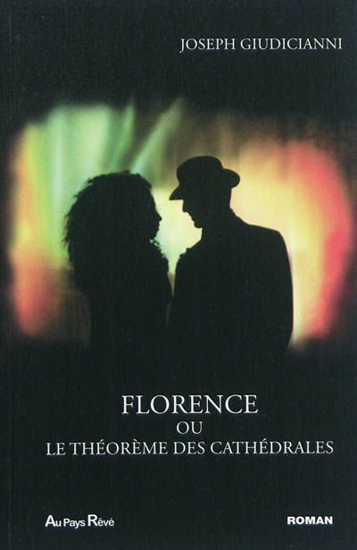Florence ou Le théorème des cathédrales
