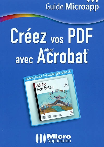 Créez vos PDF avec Acrobat