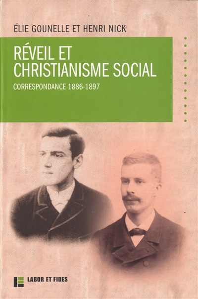 Réveil et christianisme social : correspondance 1886-1897