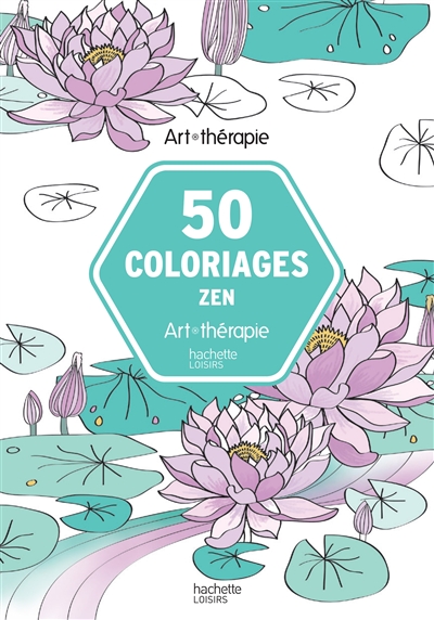 50 coloriages pour être zen