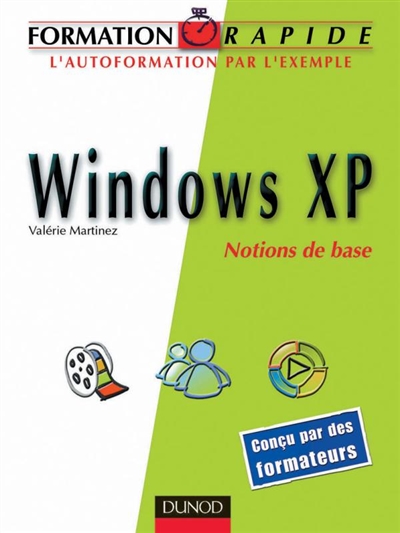 Windows XP : notions de base