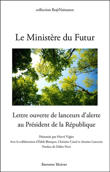 Le ministère du futur : lettre ouverte de lanceurs d'alerte au président de la République
