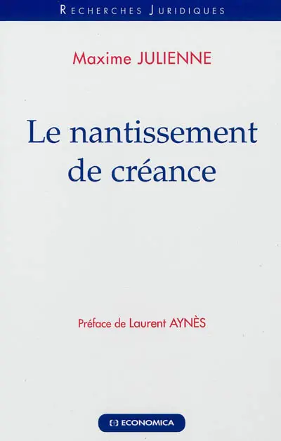 Le nantissement de créance