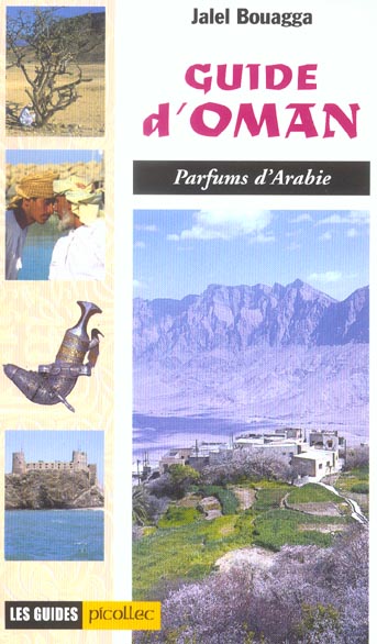 Guide d'Oman : parfums d'Arabie