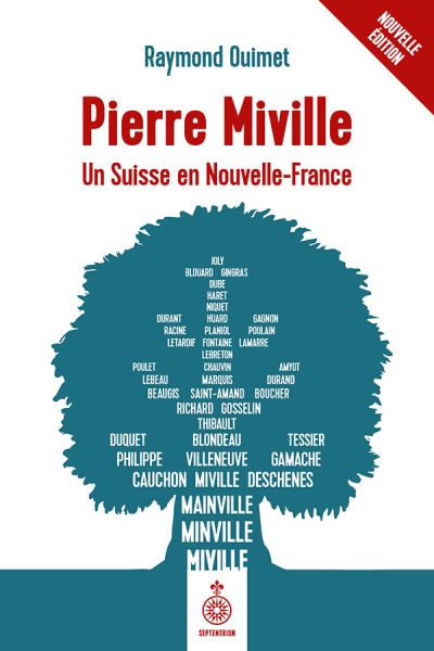 Pierre Miville : Suisse en Nouvelle-France