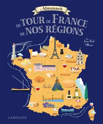 Almanach du tour de France de nos régions