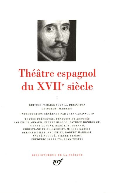 Théâtre espagnol du XVIIe siècle. Vol. 1