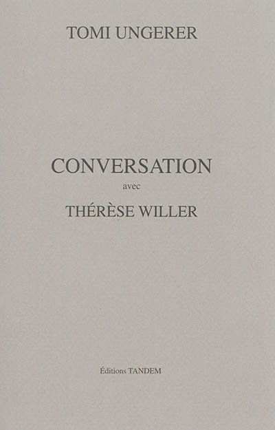Conversation avec Thérèse Willer