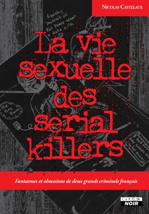 La vie sexuelle des serial...
