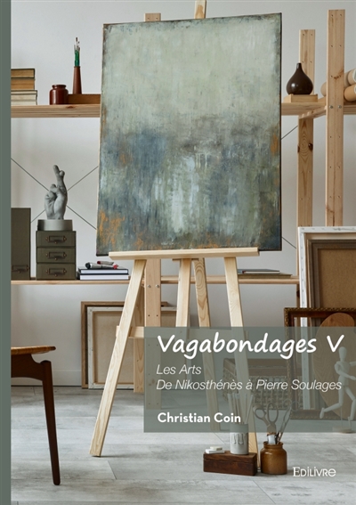 Vagabondages V : Les Arts...
