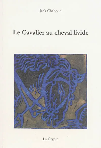 Le cavalier au cheval livide : nouvelle