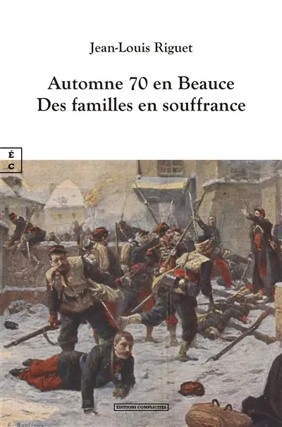 Automne 70 en Beauce : des familles en souffrance