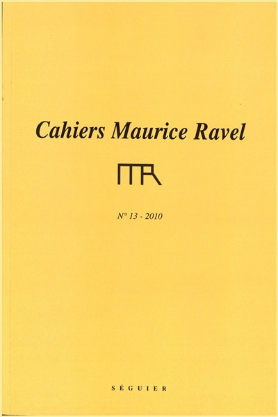 Cahiers Maurice Ravel, n° 13