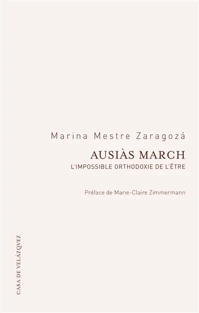Ausiàs March : l'impossible orthodoxie de l'être