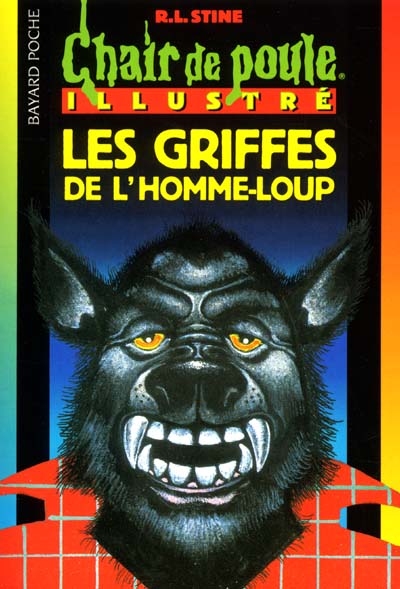 Chair de poule les griffes de l'homme -loup