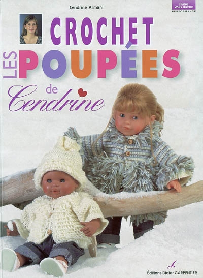 Crochet : les poupées de Cendrine