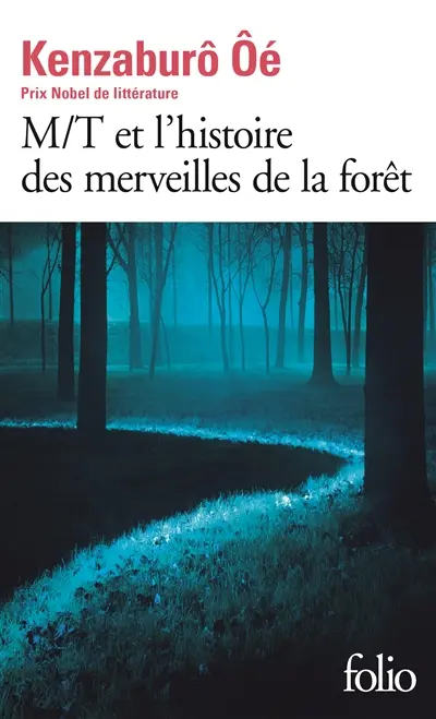 M-T et l'histoire des merveilles de la forêt