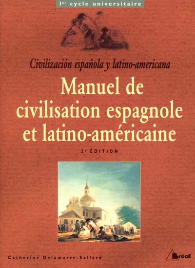 Manuel de civilisation espagnole et latino-américaine