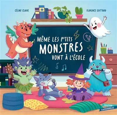 Même les p'tits monstres vont à l'école