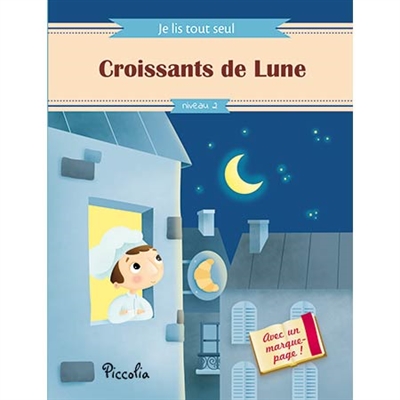 je lis tout seul - Croissants de Lune