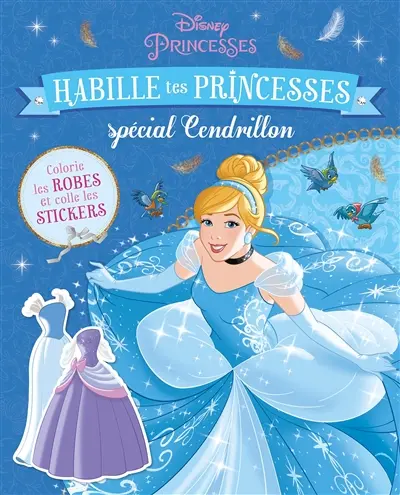 Habille tes princesses : spécial Cendrillon