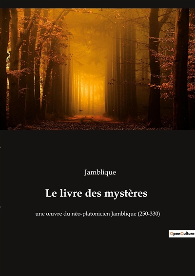 Le livre des mystères : une...