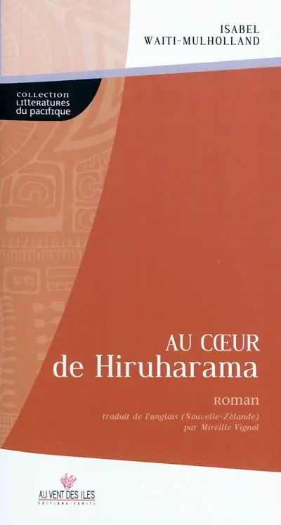 Au coeur de Hiruharama