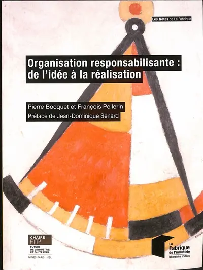Organisation responsabilisante : de l'idée à la réalisation