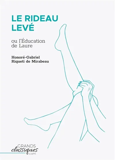 Le Rideau levé : ou l'Education de Laure