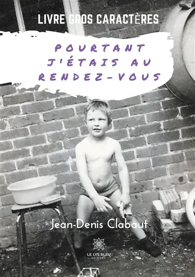 Pourtant j'étais au rendez-vous : Livre gros caractères