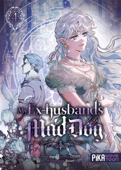 My ex-husband's mad dog, tome 4