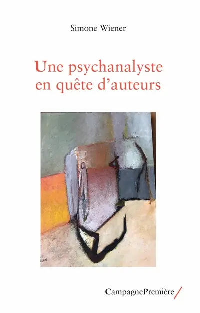 Une psychanalyste en quête d'auteurs