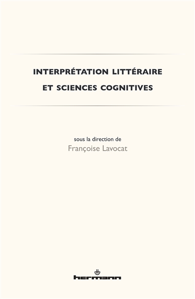 Interprétation littéraire et sciences cognitives