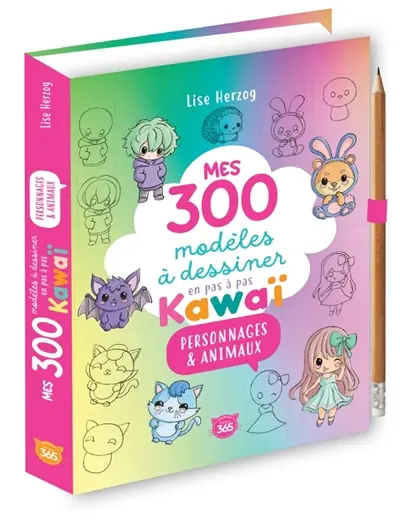 Mes 300 modèles à dessiner en pas à pas : kawaï : personnages & animaux