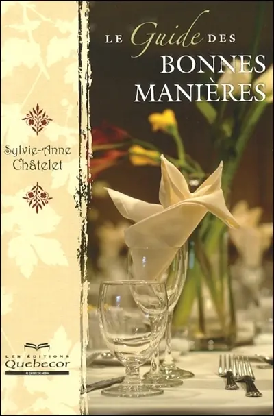 Le guide des bonnes manières