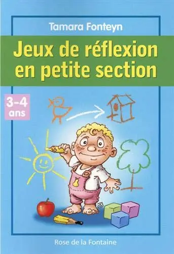 Jeux de réflexion en petite section : 3-4 ans