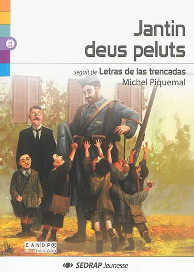 Jantin deus peluts. Letras de las trencadas