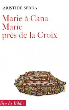 Marie à Cana, Marie au pied de la croix