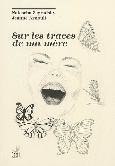 Sur les traces de ma mère