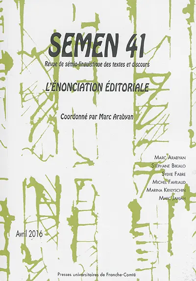 Semen, nouvelle série, n° 41. L'énonciation éditoriale