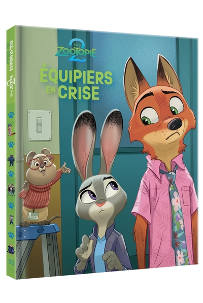 Zootopie 2. Equipiers en crise