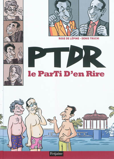 PTDR : le parti d'en rire