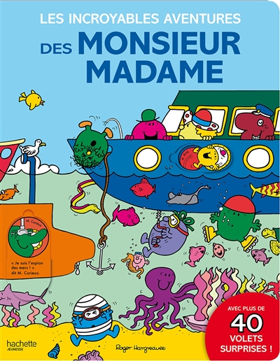 Les incroyables aventures des monsieur madame