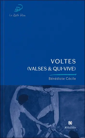 Voltes (valses & qui-vive)